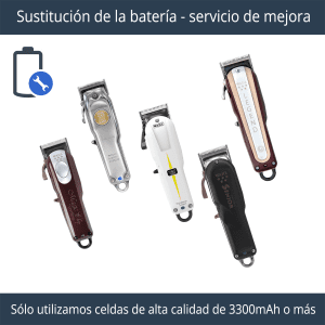 Servicio de Reemplazo y Mejora de Batería para WAHL Cordless Designer, Magic, Senior, Legend, Beretto, Super Taper y Sterling Clipper