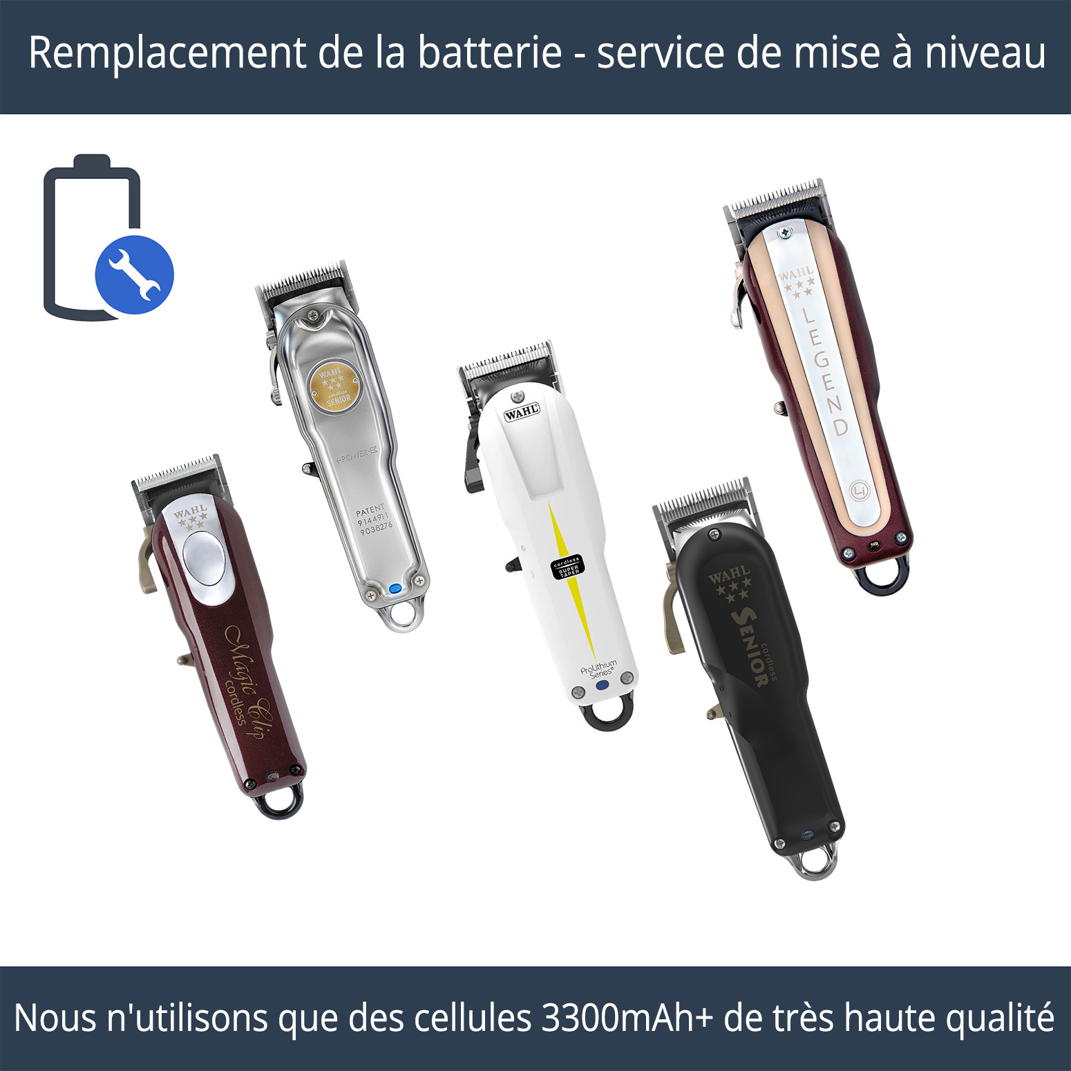 Service Batterie Tondeuse Sans Fil WAHL Professionnelle - Haute qualité Services de réparation Disponible maintenant avec une expédition rapide dans le monde entier